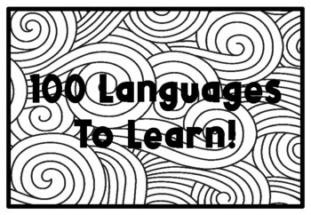 100 LANGUAGES TO LEARN!, 100th Day of School Activity, Coloring Pages