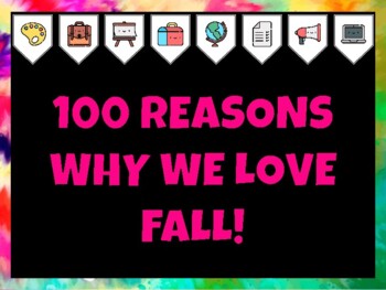 100Th Day Of School Bulletin Board Kit & Door Décor, 100 REASONS WHY WE LOVE