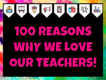 100Th Day Of School Bulletin Board Kit & Door Décor, 100 REASONS WHY WE LOVE