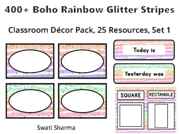 400+ Boho Rainbow Glitter Stripes Classroom Décor Pack #450, 25 Resources, Set 1