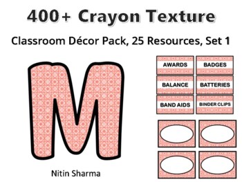 400+ Crayon Texture Classroom Décor Pack #394, 25 Resources, Set 1, Ready To Pr