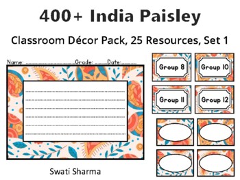 400+ India Paisley Classroom Décor Pack #274, 25 Resources, Set 1Sheet Size: