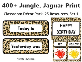 400+ Jungle Jaguar Print Classroom Décor Pack #375, 25 Resources, Set 1Sheet