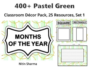 400+ Pastel Green Classroom Décor Pack #573, 25 Resources, Set 1, Ready To Prin