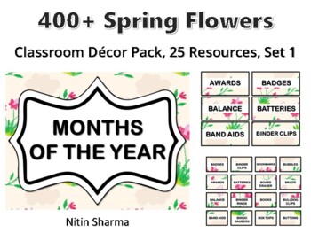 400+ Spring Flowers Classroom Décor Pack #380, 25 Resources, Set 1, Ready To Pr