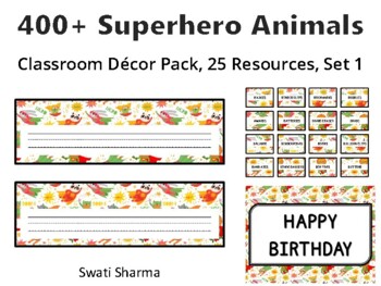 400+ Superhero Animals Classroom Décor Pack #393, 25 Resources, Set 1Sheet Si
