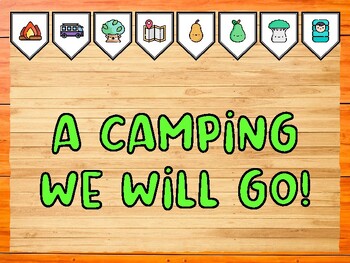 A CAMPING WE WILL GO! Camping Bulletin Board Kit