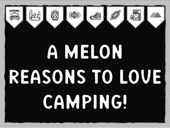 A MELON REASONS TO LOVE CAMPING! Camping Theme Bulletin Board Kit, Door Décor,