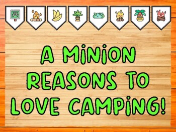 A MINION REASONS TO LOVE CAMPING! Camping Bulletin Board Kit