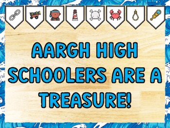 AARGH HIGH SCHOOLERS ARE A TREASURE! Pirate Bulletin Board Kit & Door Décor