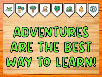 ADVENTURES ARE THE BEST WAY TO LEARN! Camping Bulletin Board Kit