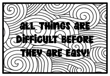 ALL THINGS ARE DIFFICULT BEFORE THEY ARE EASY!, Growth Mindset Activity