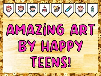 AMAZING ART BY HAPPY TEENS! Creativity, Art Bulletin Board Kit