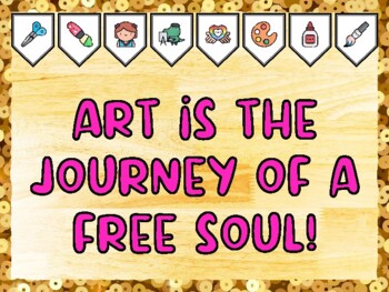 ART IS THE JOURNEY OF A FREE SOUL! Creativity, Art Bulletin Board Kit