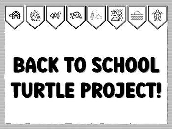 BACK TO SCHOOL TURTLE PROJECT! Turtle Bulletin Board Kit