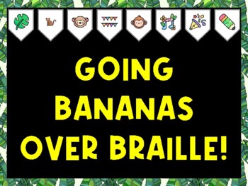 Banana Bulletin Board Kit & Door Décor, GOING BANANAS OVER BRAILLE!