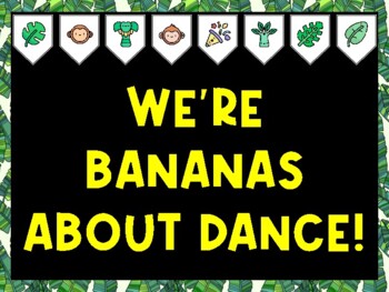 Banana Bulletin Board Kit & Door Décor, WE'RE BANANAS ABOUT DANCE!