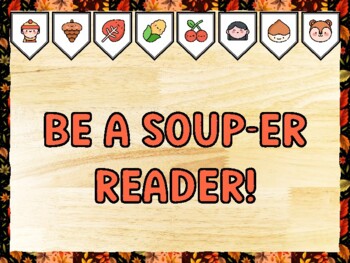 BE A SOUP-ER READER! Fall Bulletin Board Kit & Door Décor