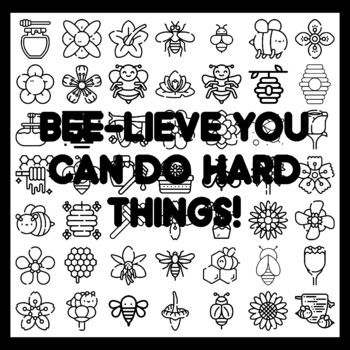 BEE-LIEVE YOU CAN DO HARD THINGS! Bee Bulletin Board Activity 3x3 feet