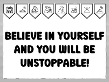 BELIEVE IN YOURSELF AND YOU WILL BE UNSTOPPABLE! Mountains Bulletin Board Kit