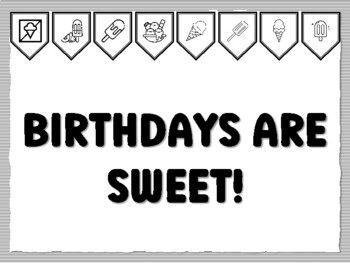 BIRTHDAYS ARE SWEET! Icecream Bulletin Board Kit