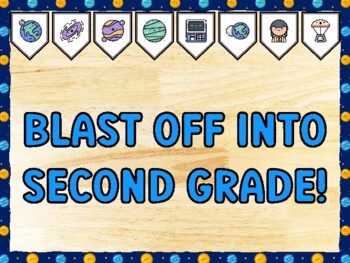 BLAST OFF INTO SECOND GRADE! Galaxy Bulletin Board Kit & Door Décor