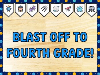 BLAST OFF TO FOURTH GRADE! Galaxy Bulletin Board Kit & Door Décor