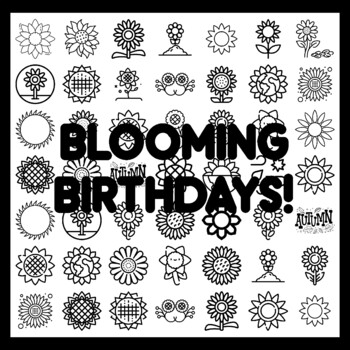 BLOOMING BIRTHDAYS! Sunflower Bulletin Board Activity 3x3 feet