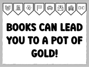 BOOKS CAN LEAD YOU TO A POT OF GOLD! St. Patrick's Day Bulletin Board Kit, Read