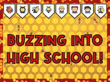 BUZZING INTO HIGH SCHOOL! Bee Bulletin Board Kit & Door Décor,