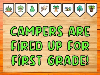 CAMPERS ARE FIRED UP FOR FIRST GRADE! Camping Bulletin Board Kit