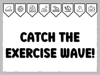 CATCH THE EXERCISE WAVE! Wave Bulletin Board Kit, Ready to print Wave Classroom