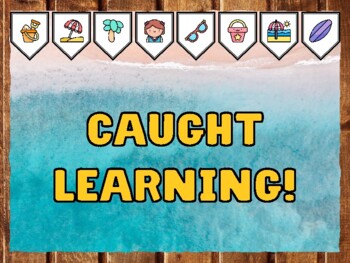 CAUGHT LEARNING! Beach Bulletin Board