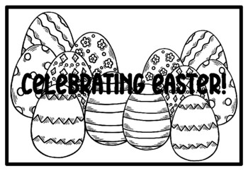 CELEBRATING EASTER!, Easter Activity, Easter Coloring Pages