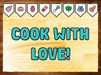 COOK WITH LOVE! Cooking Printable Bulletin Board Kit & Door Décor