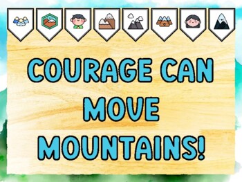 COURAGE CAN MOVE MOUNTAINS! Mountain Bulletin Board Kit