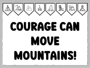 COURAGE CAN MOVE MOUNTAINS! Mountains Bulletin Board Kit