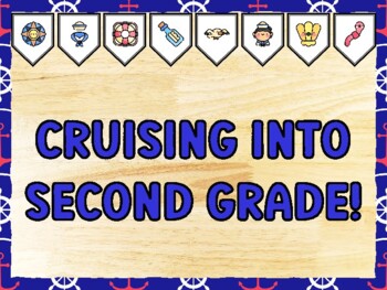 CRUISING INTO SECOND GRADE! Nautical Bulletin Board Kit & Door Décor