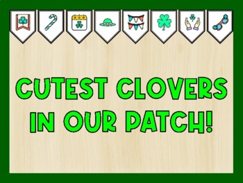 CUTEST CLOVERS IN OUR PATCH! St. Patrick's Day Bulletin Board Kit