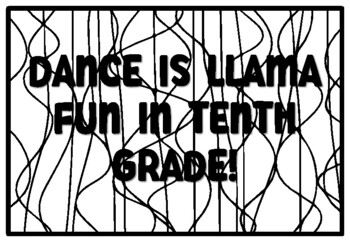 DANCE IS LLAMA FUN IN TENTH GRADE! Back to School Tenth Grade Coloring Pages