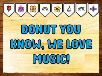 DONUT YOU KNOW, WE LOVE MUSIC! Love Printable Bulletin Board Kit & Door Décor