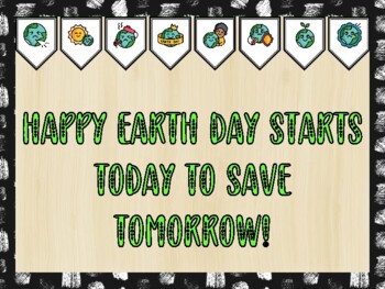 Earth Day Bulletin Board Kit & Door Décor, HAPPY EARTH DAY STARTS TODAY TO SAVE