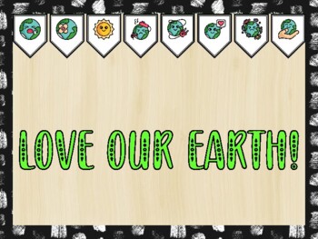 Earth Day Bulletin Board Kit & Door Décor, LOVE OUR EARTH!