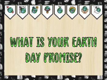 Earth Day Bulletin Board Kit & Door Décor, WHAT IS YOUR EARTH DAY PROMISE? 