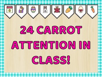 Easter Bulletin Board Kit & Door Décor, 24 CARROT ATTENTION IN CLASS!