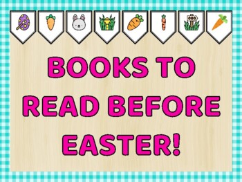 Easter Bulletin Board Kit & Door Décor, BOOKS TO READ BEFORE EASTER!