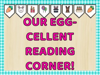 Easter Bulletin Board Kit & Door Décor, OUR EGG-CELLENT READING CORNER!
