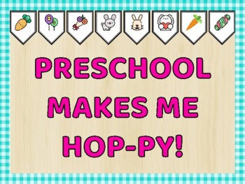 Easter Bulletin Board Kit & Door Décor, PRESCHOOL MAKES ME HOP-PY!