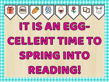 Easter Bulletin Board Kit, IT IS AN EGG-CELLENT TIME TO SPRING INTO READING!
