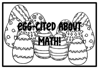 EGG-CITED ABOUT MATH!, Easter Activity, Easter Coloring Pages